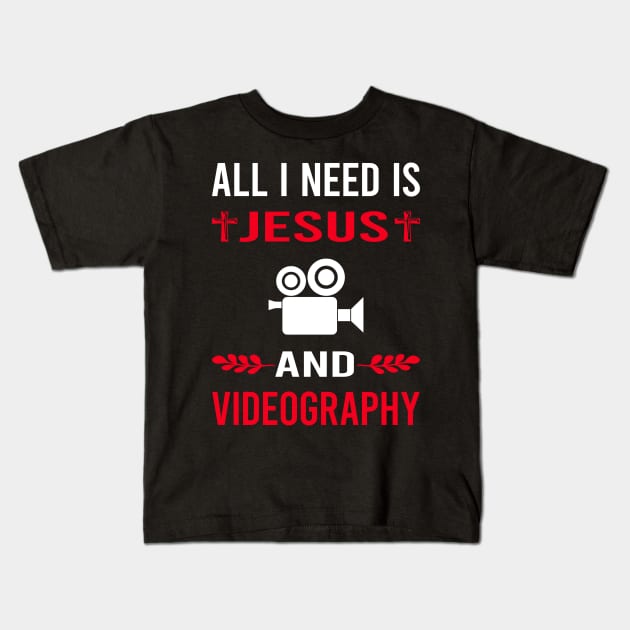 I Need Jesus And Videography Videographer Kids T-Shirt by Good Day